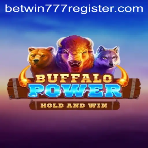 Exploring BuffaloPower and the Thrill of betwin777 Register