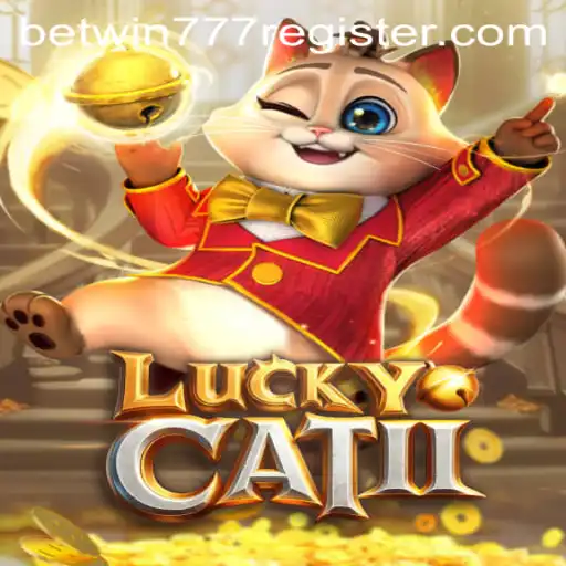 Exploring the Thrills of LuckyCatII and the Journey with Betwin777 Register