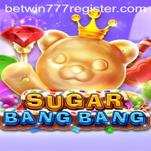 The Ultimate Guide to SUGARBANGBANG: A Thrilling New Gaming Experience